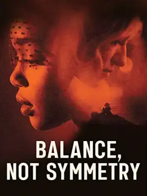 Balance, Not Symmetry (2019)